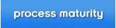 process maturity